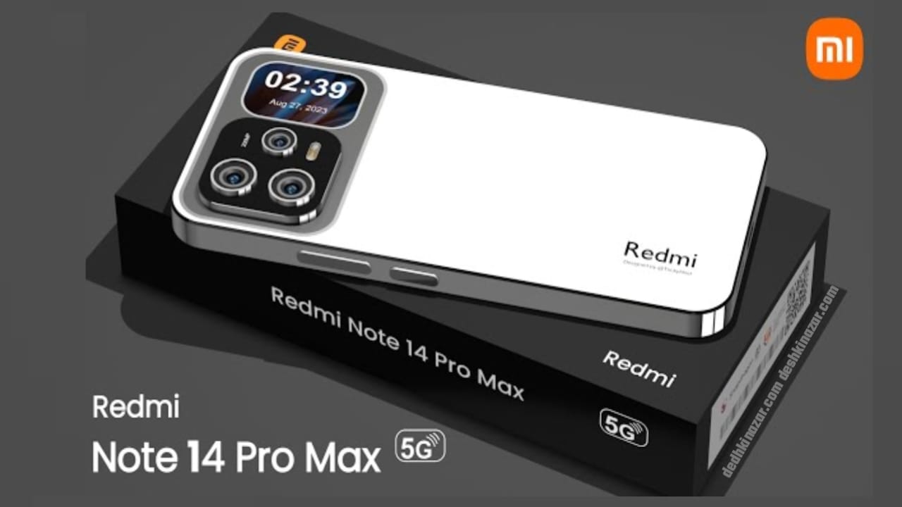 Redmi Note 14 Pro 5G Phone Price, redmi note 14 Pro 5G Phone camera features, redmi note 14 Pro 5G Phone processor quality, Redmi note 14 Pro 5G Phone battery Power, Redmi note 14 Pro 5G starting price, redmi note 14 Pro 5G Phone storage & ram